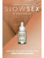Huile intime sèche brillante - Slow Sex - 30 ml